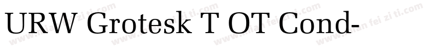 URW Grotesk T OT Cond字体转换